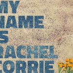 Мене звуть Рейчел Коррі | My Name is Rachel Corrie (2005)